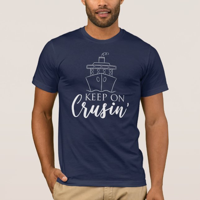 Keep on Cruisin' Nautical T-Shirt (Front)