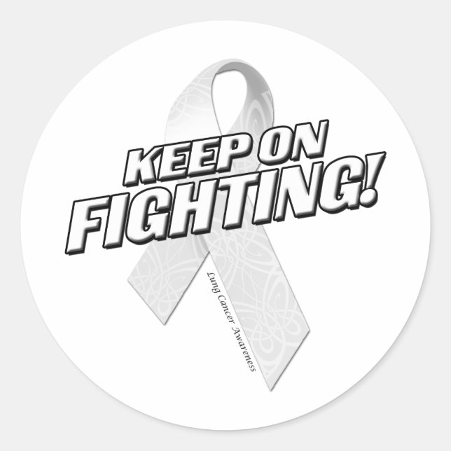 Keep on Fighting Lung Cancer Classic Round Sticker (Front)