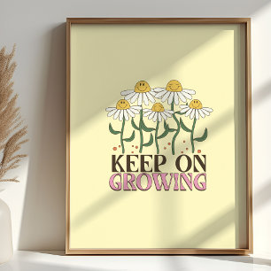Keep On Growing Positive Quotes Retro Flowers Foil Prints