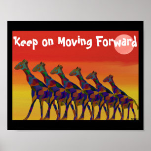 Keep on Moving Forward Motivation Poster