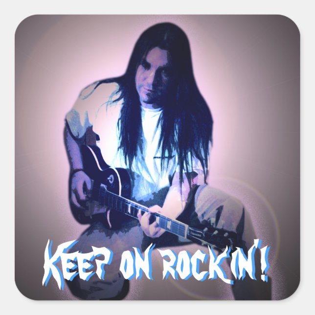 Keep on rockin'! square sticker (Front)