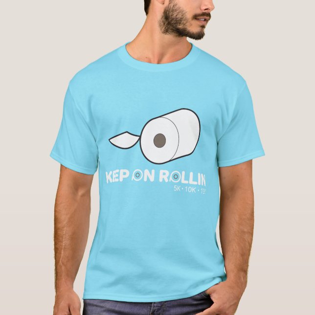 Keep on Rollin Race Shirt (Front)