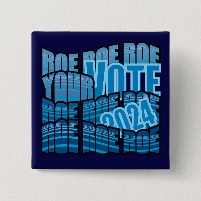 KEEP ON ROWING - ROE ROE ROE YOUR VOTE 15 CM SQUARE BADGE (Front)