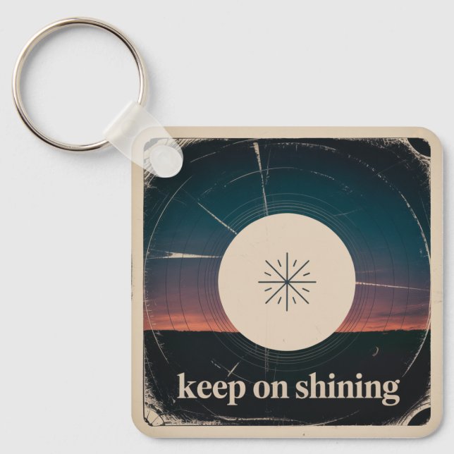 Keep On Shining Key Ring (Front)