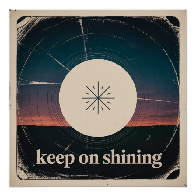Keep On Shining Poster (Front)