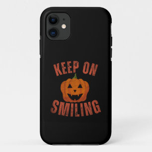 KEEP ON SMILING HALLOWEEN GIFT iPhone 11 CASE