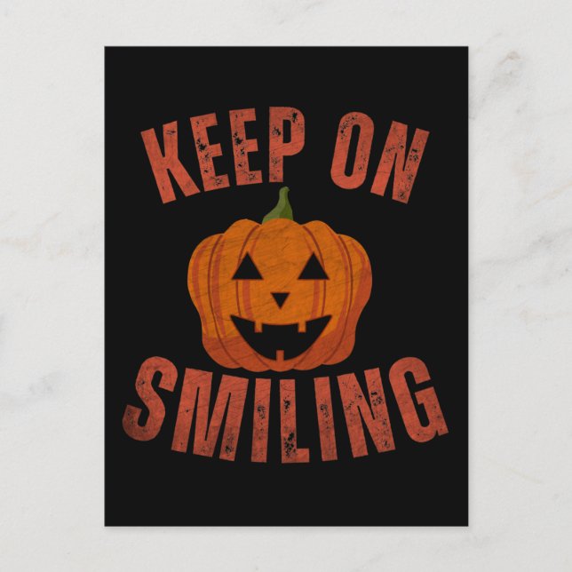 KEEP ON SMILING HALLOWEEN GIFT POSTCARD (Front)