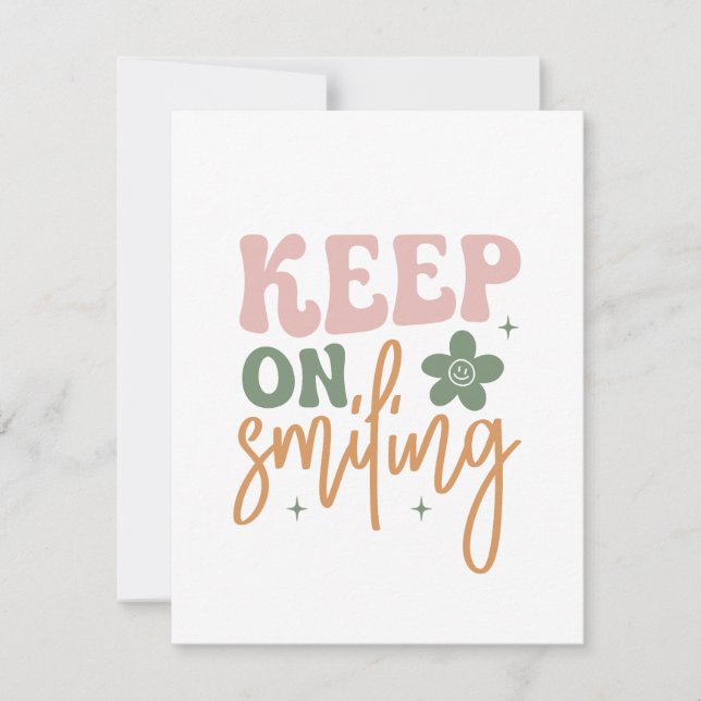 Keep On Smiling Inspirational Quote Card (Front)