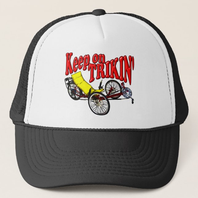 Keep On Trikin' Trucker Hat (Front)