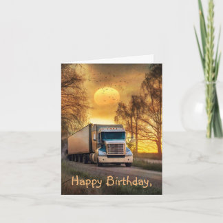 Keep On Truckin Birthday Card