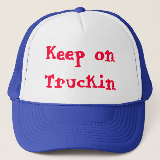 Keep on Truckin design by James Black Trucker Hat