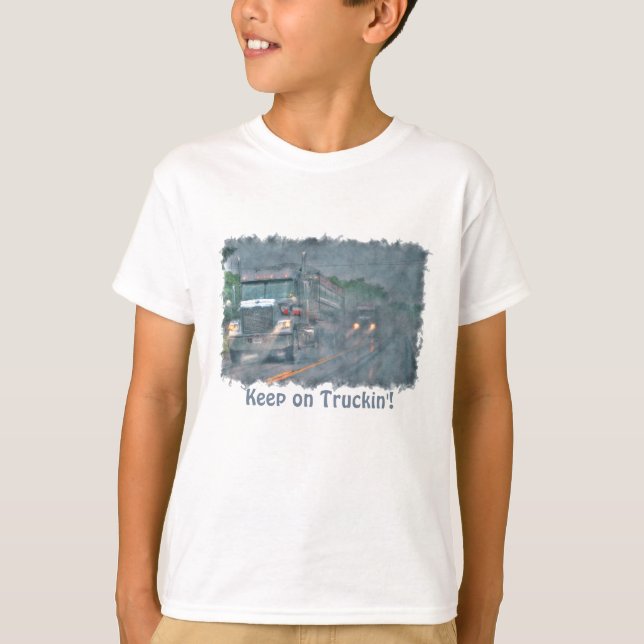 "Keep on Truckin'" Rainstorm Big Rig Truck T-Shirt (Front)