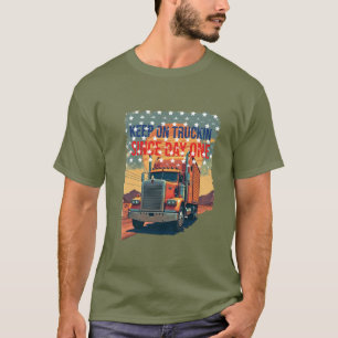 Keep on trucking  T-Shirt