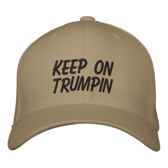 Keep on Trumpin Embroidered Hat (Front)