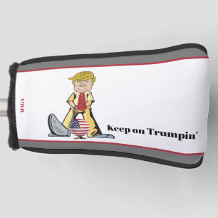 Keep On Trumpin' Golf Head Cover
