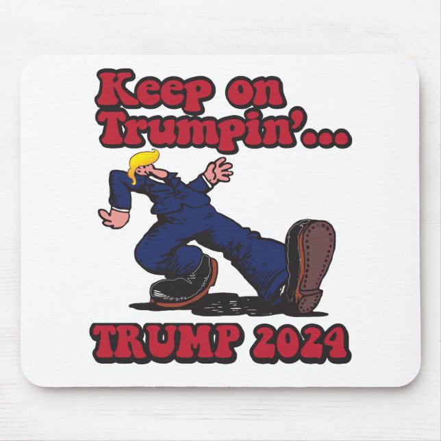 Keep on Trumpin Mouse Mat (Front)