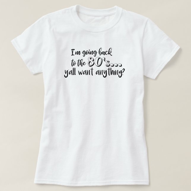 Keep or design your own  T-Shirt  (Design Front)