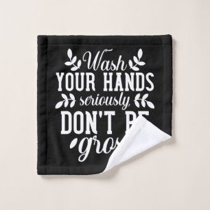 Keep or design your own -Wash Cloth