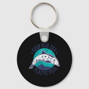 Keep Our Sea Plastic Free, Environmental Protectio Key Ring