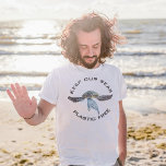 Keep our Sea Plastic Free Watercolor Turtle T-Shirt<br><div class="desc">This design was created through digital art. It may be personalised by clicking the customise button and add text, images, or delete images to customise. Contact me at colorflowcreations@gmail.com if you with to have this design on another product. Purchase my original abstract acrylic painting for sale at www.etsy.com/shop/colorflowart. See more...</div>
