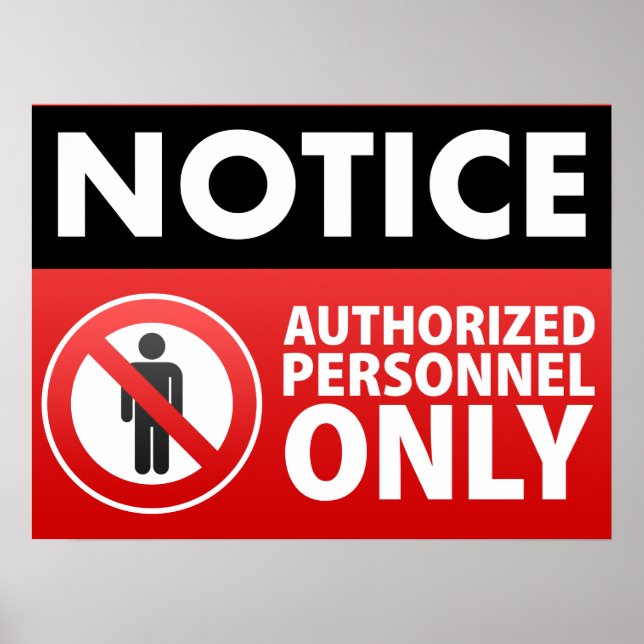 Keep Out Authorised Personnel Only Poster (Front)
