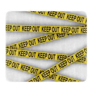 Keep out stay away do not cross police tape 3d cutting board