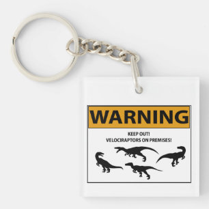 Keep Out! Velociraptor Sign Key Ring