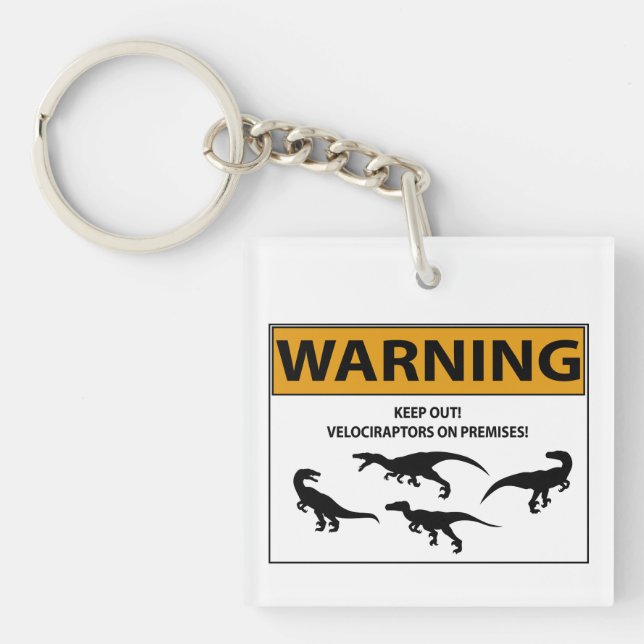 Keep Out! Velociraptor Sign Key Ring (Front)