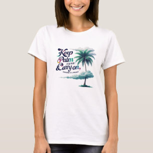 Keep Palm & Carry On – Cloud Calm Paradise Tee