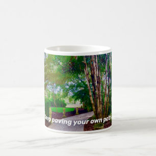 Keep Paving Your Own Path Coffee Mug