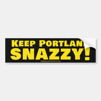 Keep Portland Snazzy! Bumper Sticker