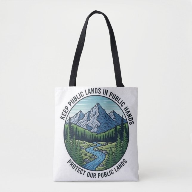 keep public lands in public hands tote bag (Front)
