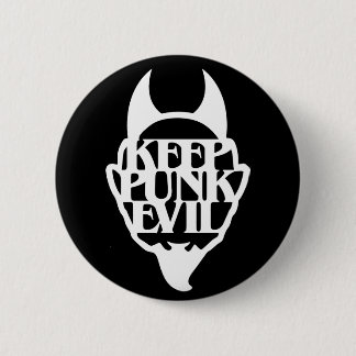 Keep Punk Evil 6 Cm Round Badge