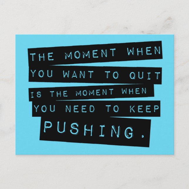Keep Pushing Quote Postcard (Front)