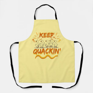 Keep Quackin' (Dancing) Funny Duck Pun Apron