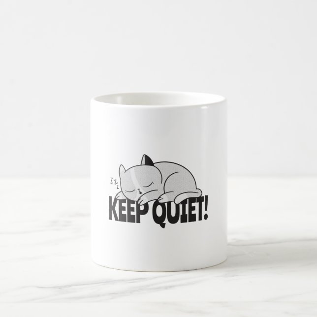 Keep quiet Lazy sleeping cat Coffee Mug (Center)