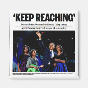 "Keep Reaching" Obama Magnet