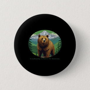 Keep Roaring 6 Cm Round Badge