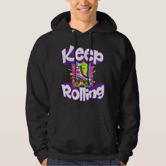 Keep Rolling Funny Retro 80's Roller Skate Gift Wo Hoodie