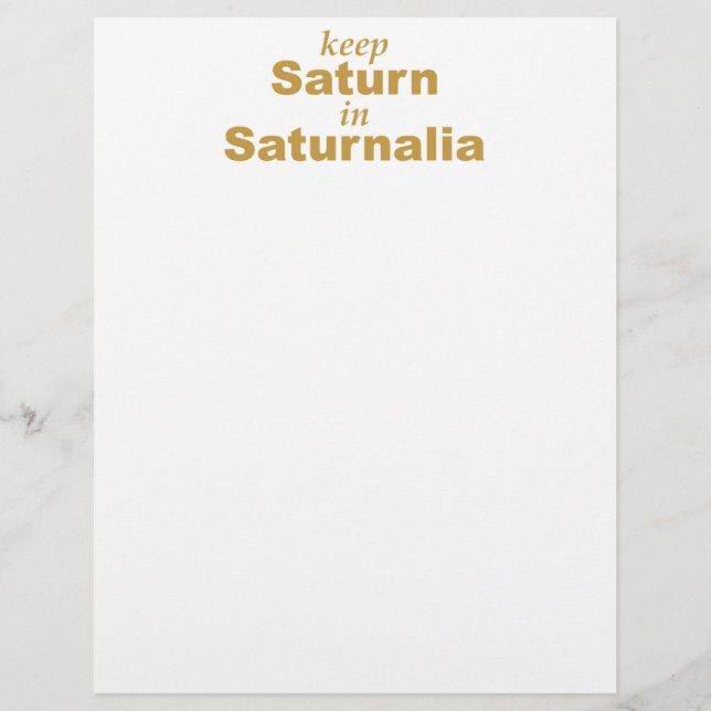 Keep Saturn in Saturnalia (Front)