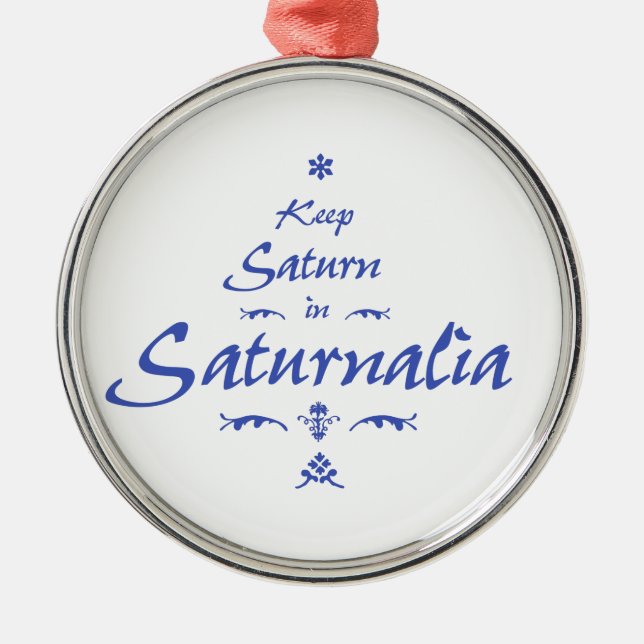 Keep Saturn in Saturnalia Metal Tree Decoration (Front)