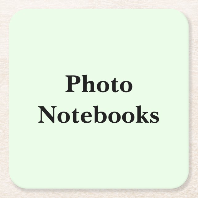 Keep Scrolling to See These Photo Notebooks -  Square Paper Coaster (Front)