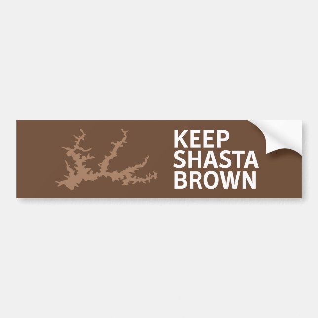 Keep Shasta Brown Bumper Sticker (Front)