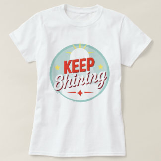 Keep Shinning, Sun T-Shirt