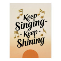 Keep Singing-Keep Shining