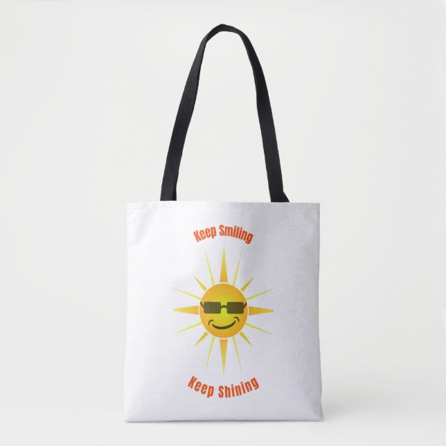 Keep Smiling and Keep Shining  Tote Bag (Front)