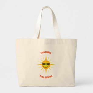 Keep Smiling and Keep Shining Tote Bag