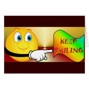 Keep Smiling Card