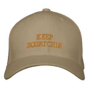 Keep Squatchin Hat
