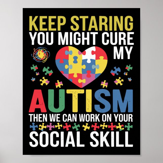 Keep Staring You Might Cure My Autism Puzzle - Men Poster (Front)